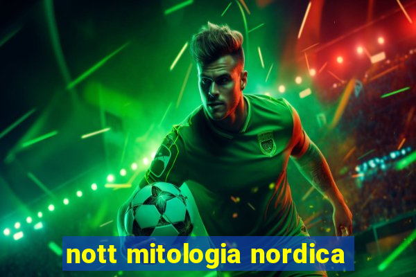 nott mitologia nordica